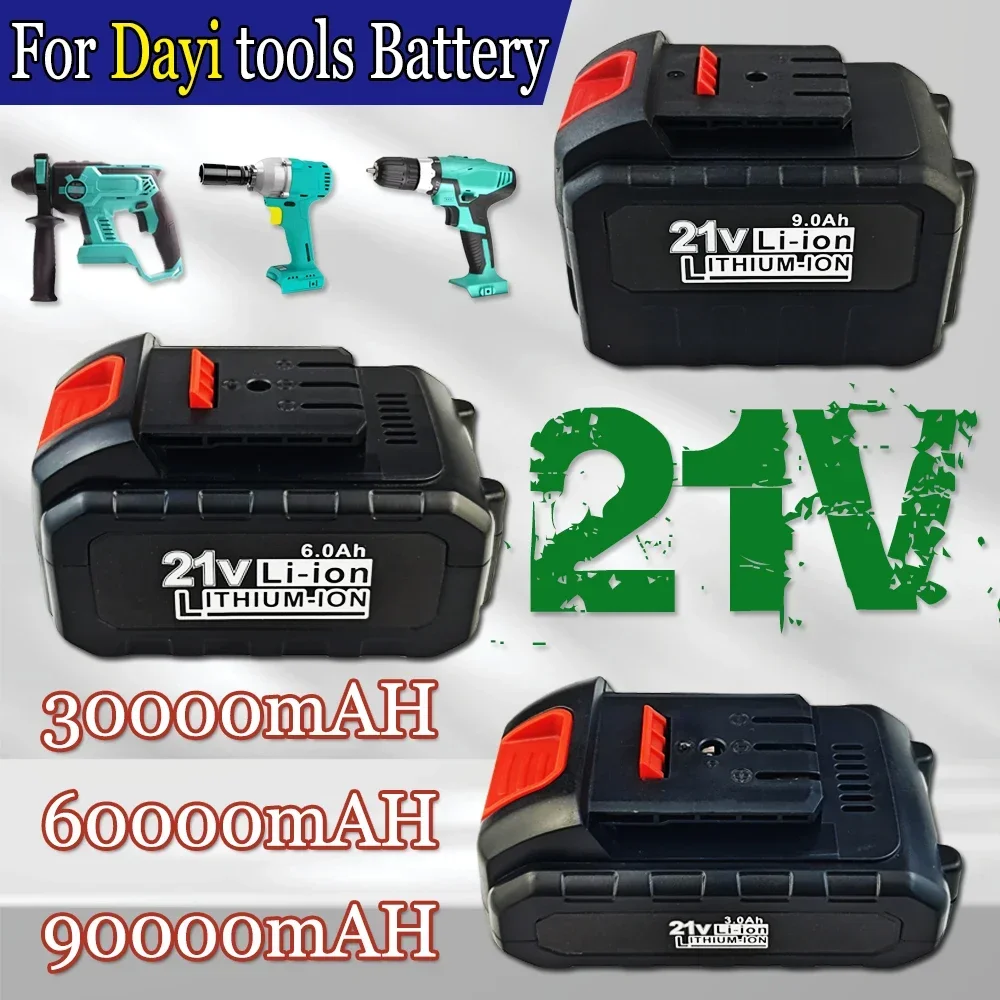 for Dayi 21V  battery 3AH/6AH/9AH Lithium-ion rechargeable  cordless screwdriver,gun drill power tool accessories