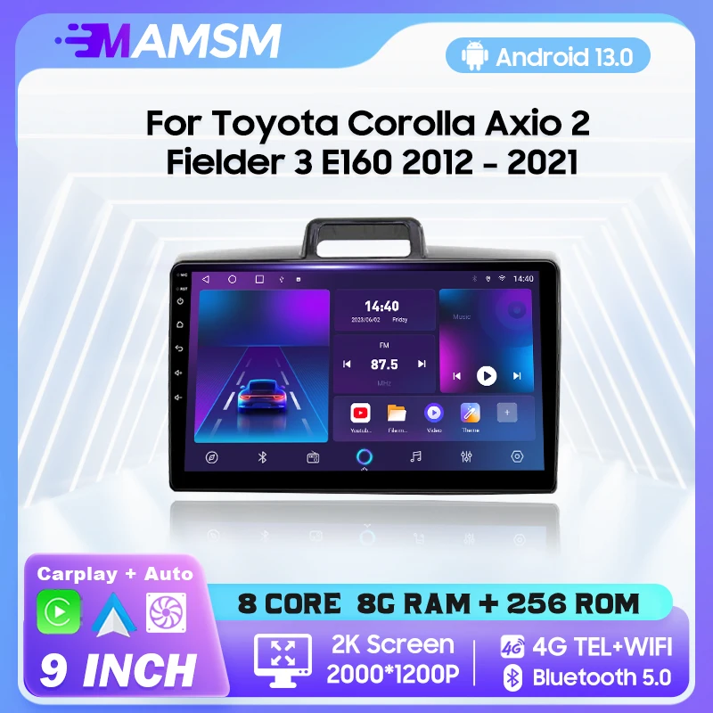 

MAMSM 2K Android 13 Car Radio For Toyota Corolla Axio 2 Fielder 3 E160 2012 - 2021 Multimedia Video Player GPS Carplay Autoradio