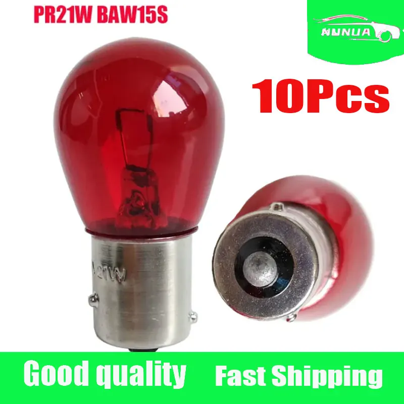 10Pcs/Set Tail Stop Lamps Red Light Bulbs Rear Brake Light BAW15D BAW15S 12V 21W PR21/5W 1156 S25 Reverse Parking Lamp Bulbs