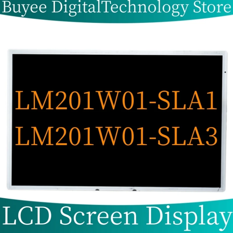 NEW Original LM201W01-SLA1 LM201W01-SLA3 LCD Screen Display 20.1'' LM201W01 SLA1 LM201W01 SLA3 All-in-one Panel Replacement