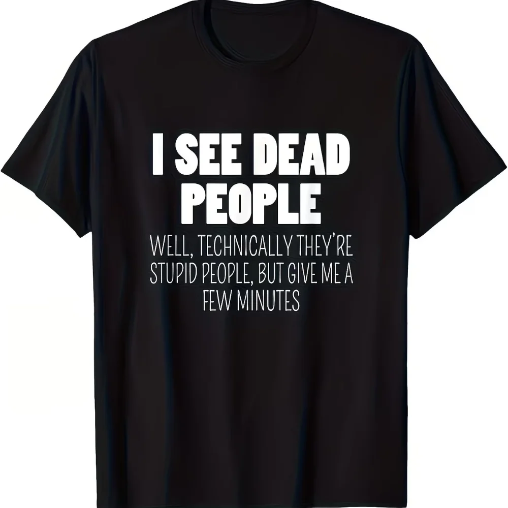 The I SEE DEAD PEOPLE Movie Graphic T Shirt Women's Men Cotton Tee Summer Spring Vintage Harajuku Top Oversize Streetwear O-Neck