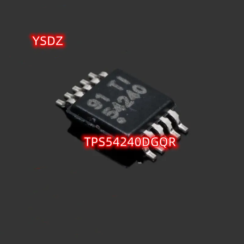 10PCS TPS54240 TPS54240DGQR 54240 MSOP10 Voltage regulator IC chip New original IC