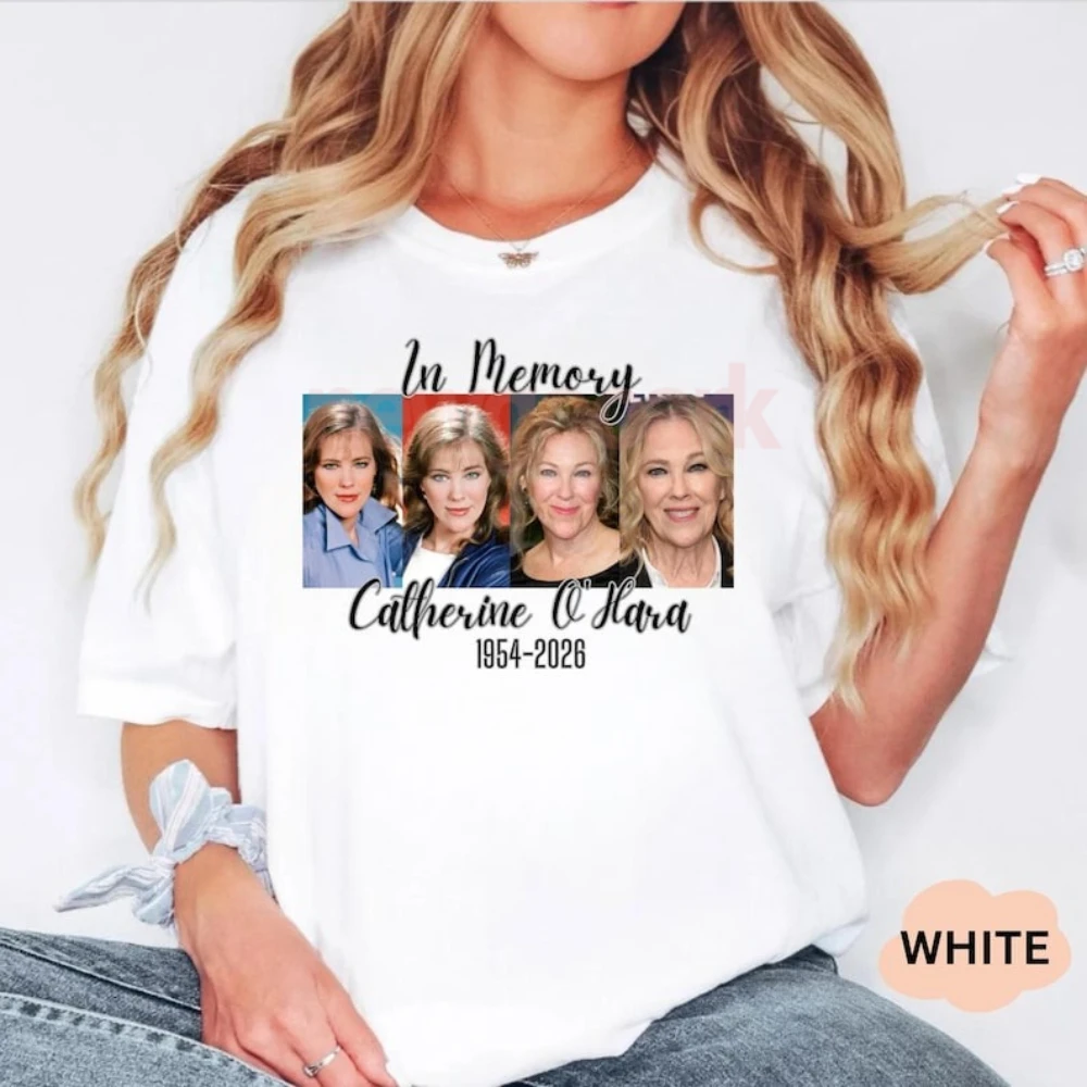 Catherine O'Hara Memorial T-shirt Comedy Legend Tribute in Loving Memory 1954-2026 Graphic T Shirts Woman Man Cotton Short-sleev