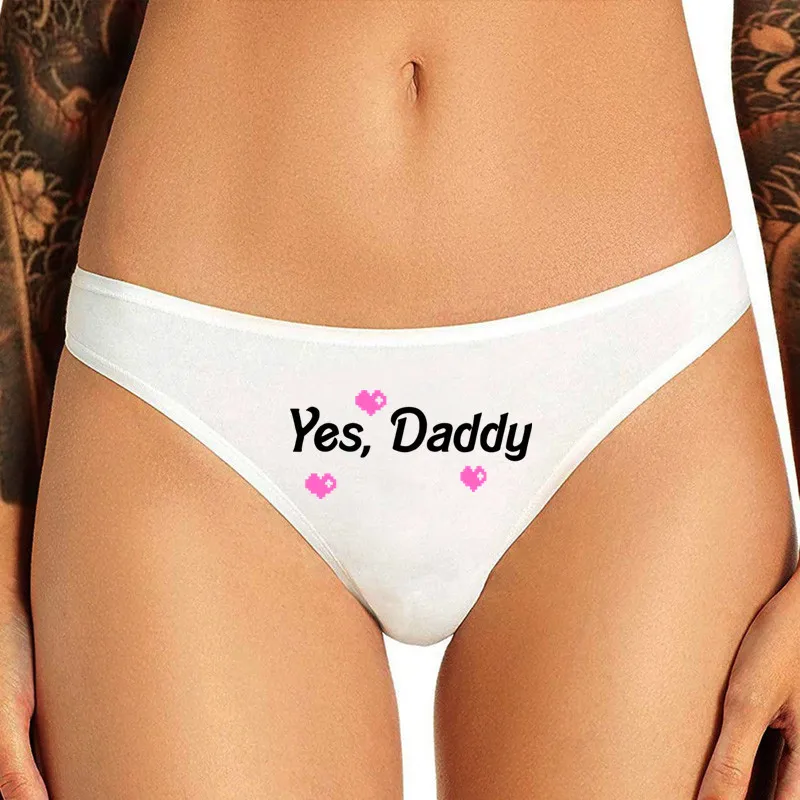 SPANK ME Daddy Sexy Underwear for Women Lady Girl Panties Yes Daddy Underpant Female T-Back G-String Thongs for Female