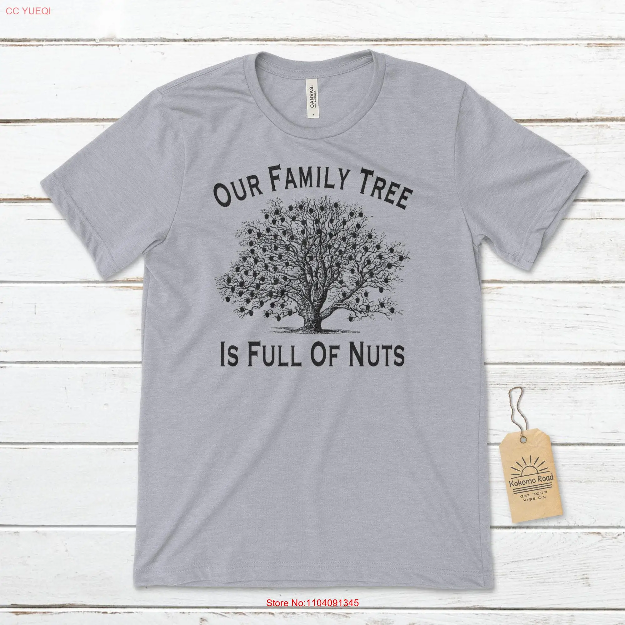 Our Family Tree Is Full Of Nuts T Shirt Funny Reunion long or short sleeves