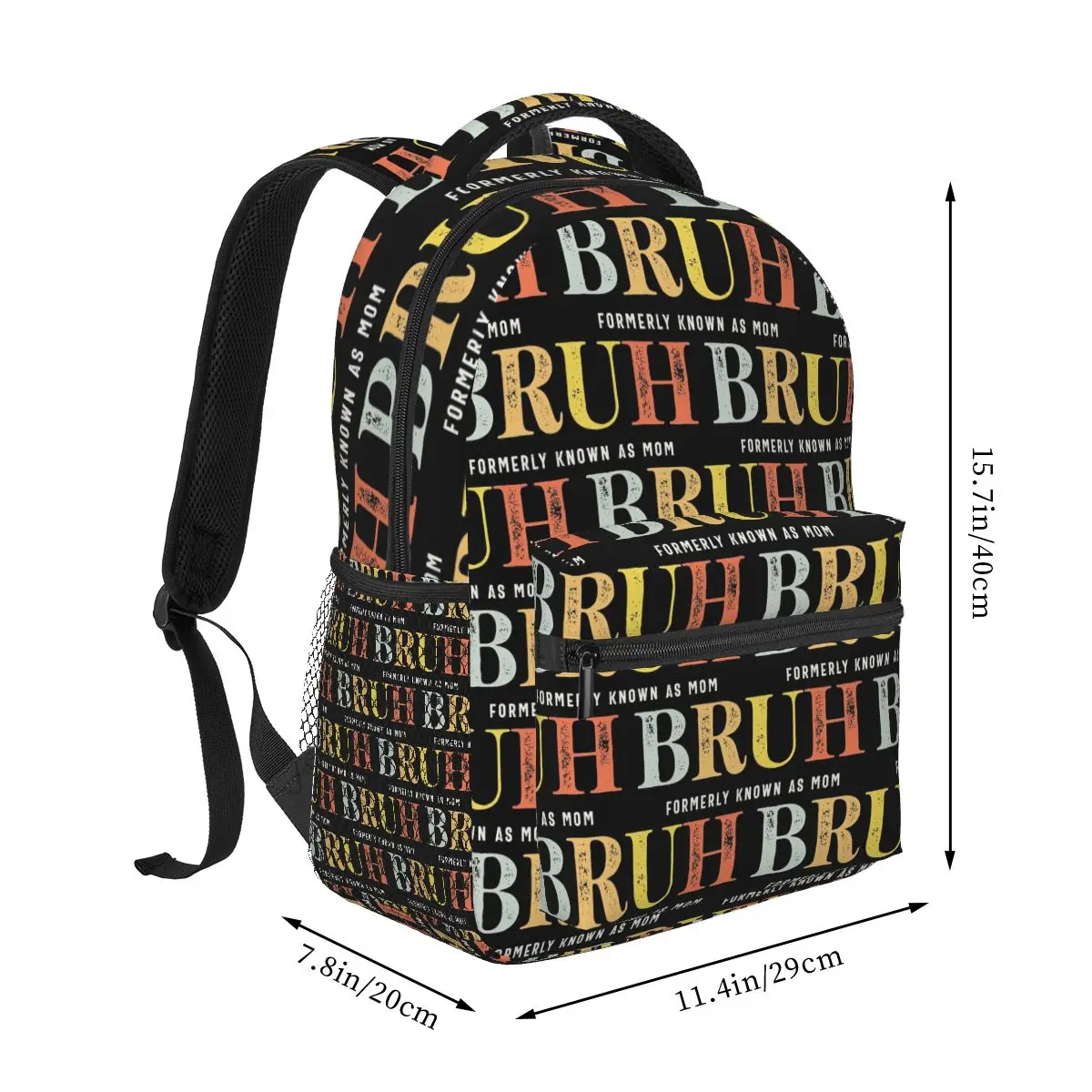 BRUH Formally Known As Mom Funny Mother S Day Backpack Student Boys Girls BookBag Children School Bag Shoulder Bag for Men Women