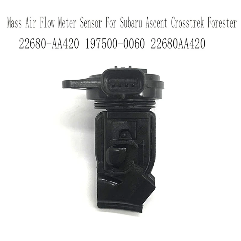 

22680-AA420 Датчик массового расхода воздуха для Subaru Ascent Crosstrek Forester 197500 -0060 22680AA420