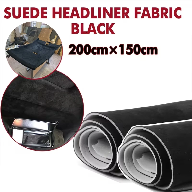 

Car Roof Repair Suede Fabric Foam Backed for Auto Upholstery Modification DIY Material Car Interior/Headliner Renovation Cloth