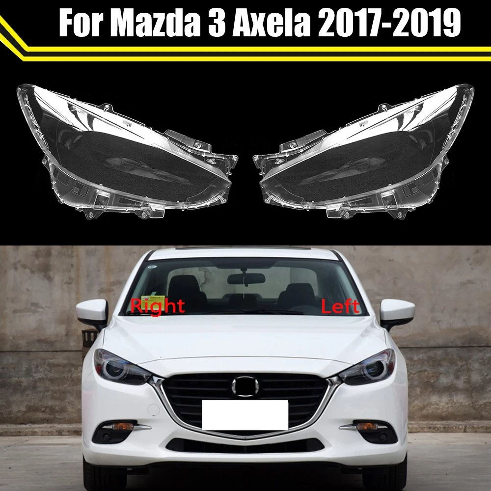 

For Mazda 3 Axela 2017 2018 2019 Car Xenon Headlight Lens Cover Lampshade Glass Lampcover Caps Headlamp Shell Lamp Light Case