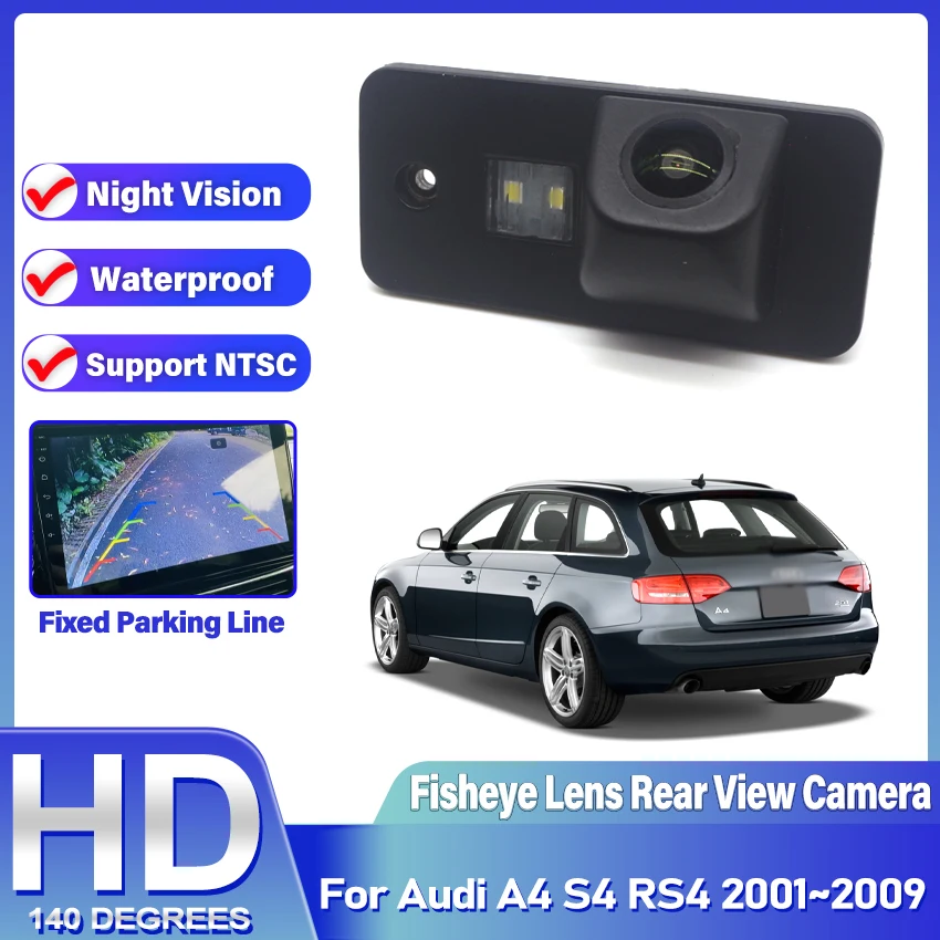

Fish Eyes Night Vision Waterproof Car Reversing Back Up Camera CCD HD For Audi A4 S4 RS4 2001~2003 2004 2005 2006 2007 2008 2009