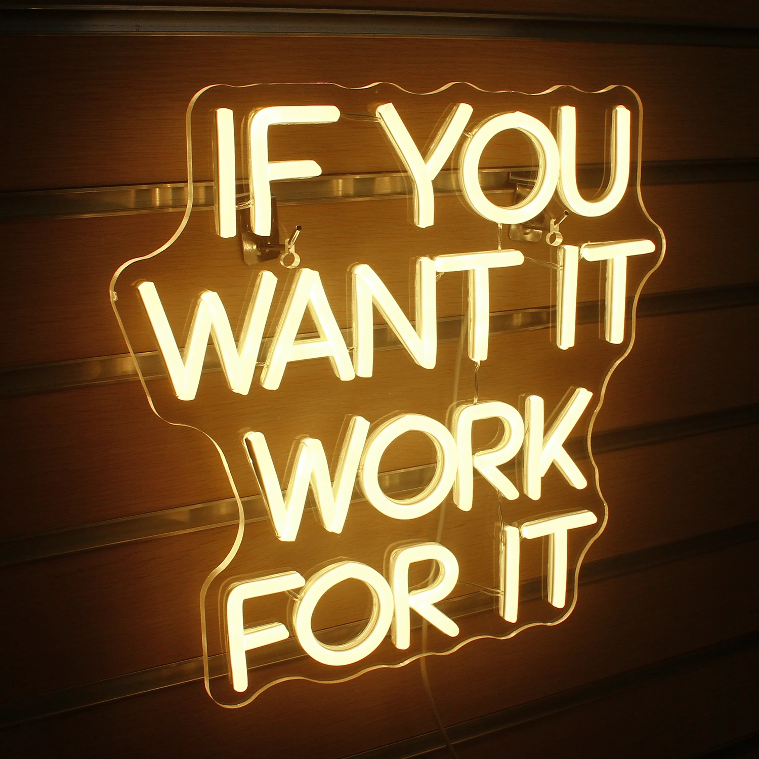 If You Want It Work For It Neon Sign Warm LED Light Letters Room Decoration For Party Bedroom Studio Study Office Art Wall Lamp