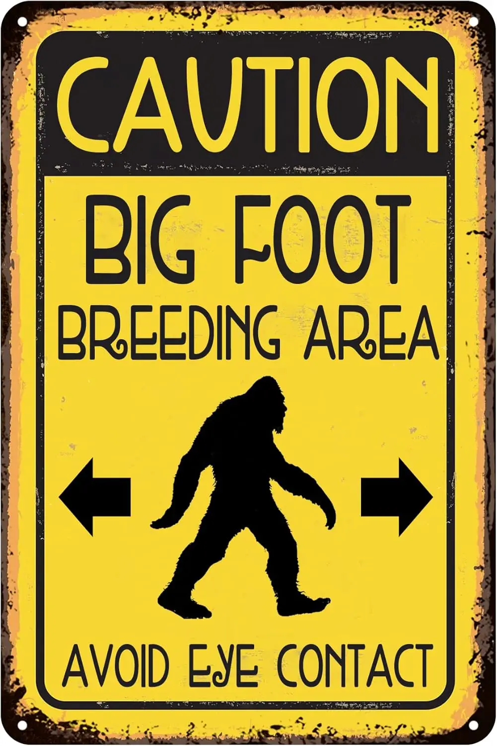 Caution Big Foot Breeding Area Avoid Eye Contact Caution Vintage Metal Tin Signs For Home Outdoor Cute Foot Gifts Garage Man Cav