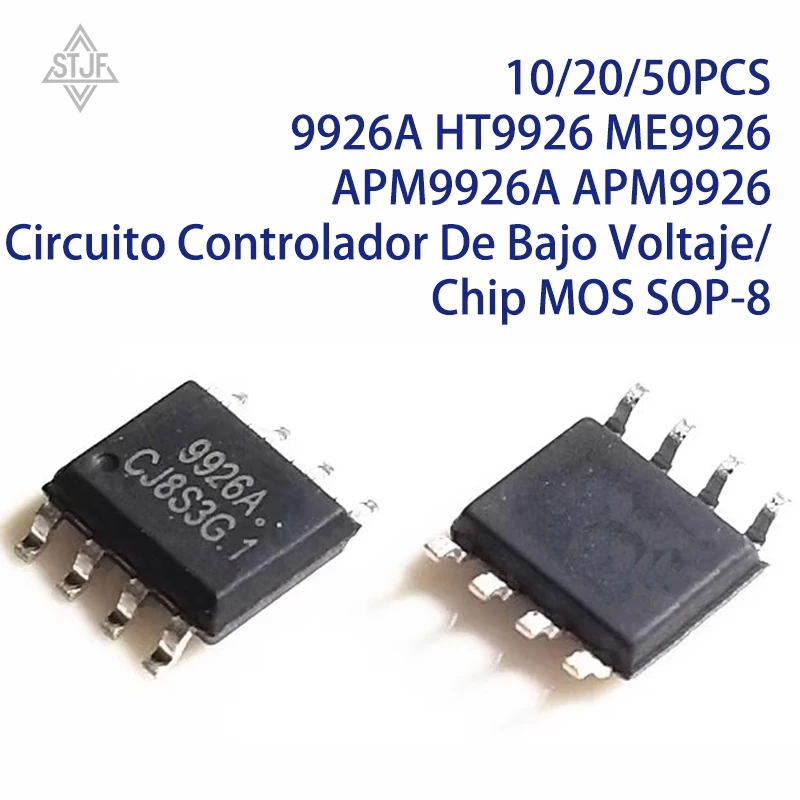 10/20/50PCS 9926A HT9926 ME9926 APM9926A APM9926 Circuito Controlador De Bajo Voltaje/Chip MOS SOP-8