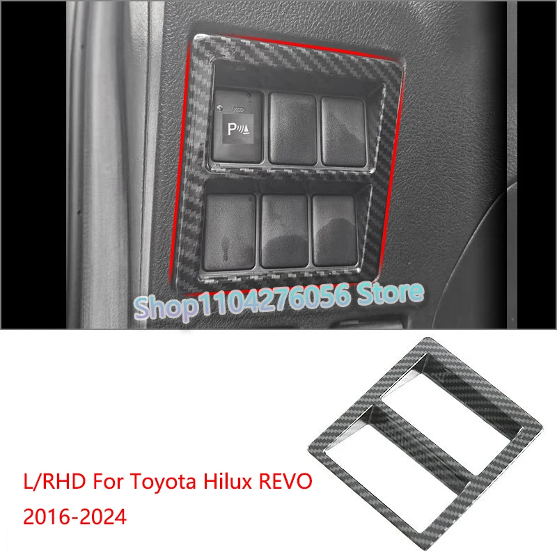 

L/RHD For Toyota Hilux REVO 2016-2024 ABS Carbon Fiber Headlight Switch Button Frame Cover Trim