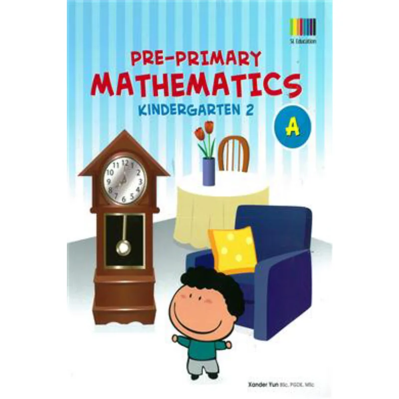 

Дополнительная книга по математике для детского сада 2. Издатель Xander Yun ShingLee. 9789812882554 Книга.