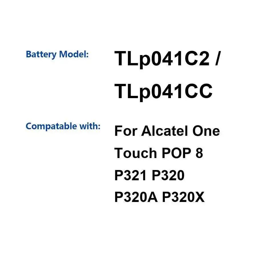 

4060Mah Reliable Replacement Tablet Battery Tlp041c2 Tlp041cc For Alcatel One Touch Pop 8 P321 P320 P320A P320X