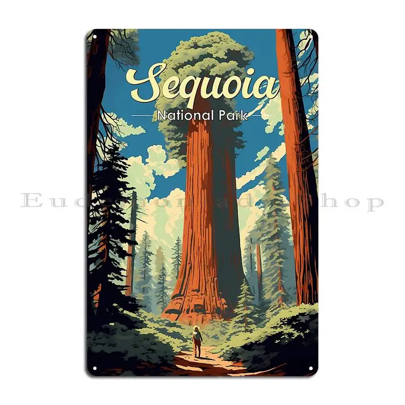 Sequoia National Park Illustration Retro Metal Signs Retro Vintage Wall Mural Design Cinema Tin Sign Poster