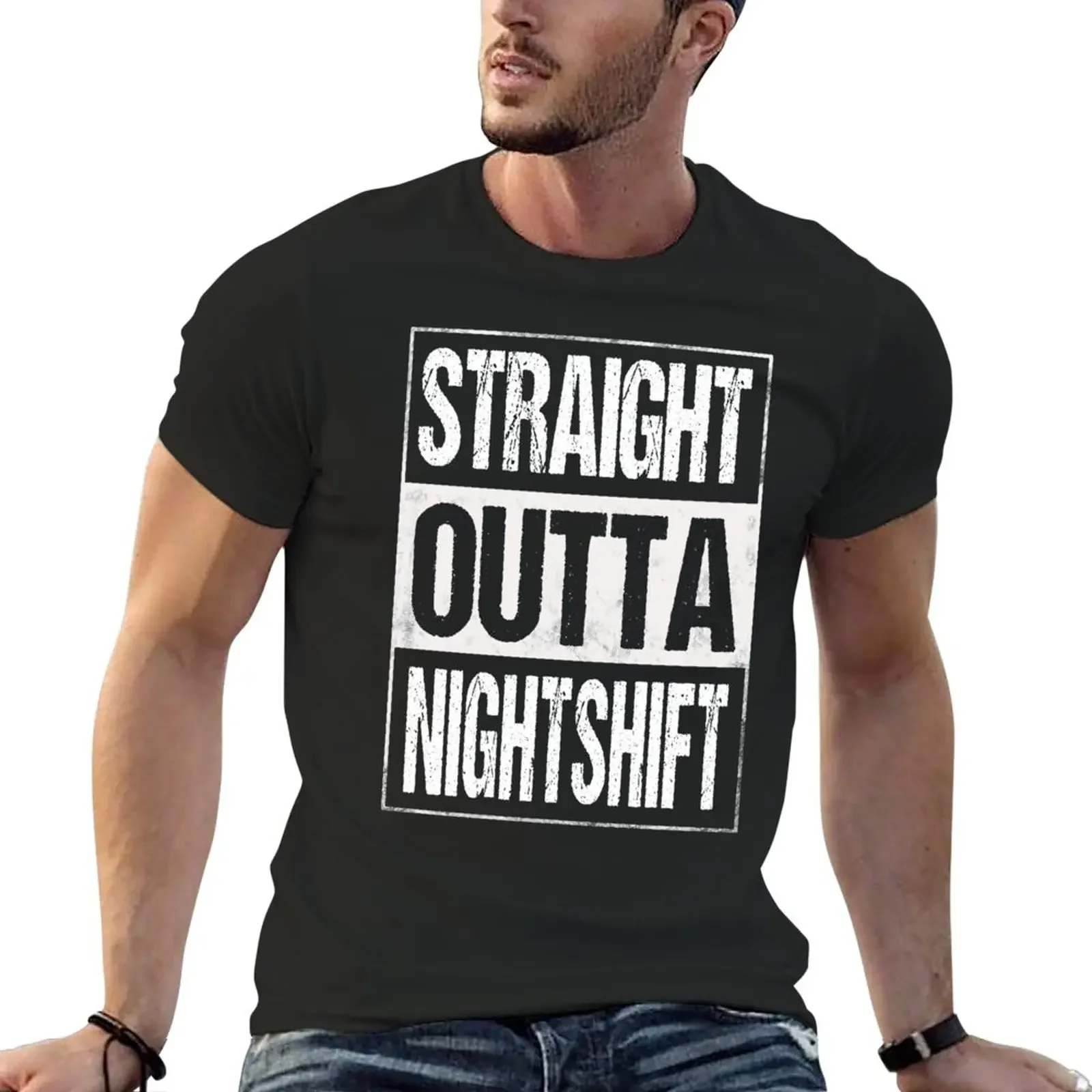 

Straight Outta Night Shift Funny T-Shirt plain summer clothes new edition workout shirts for men