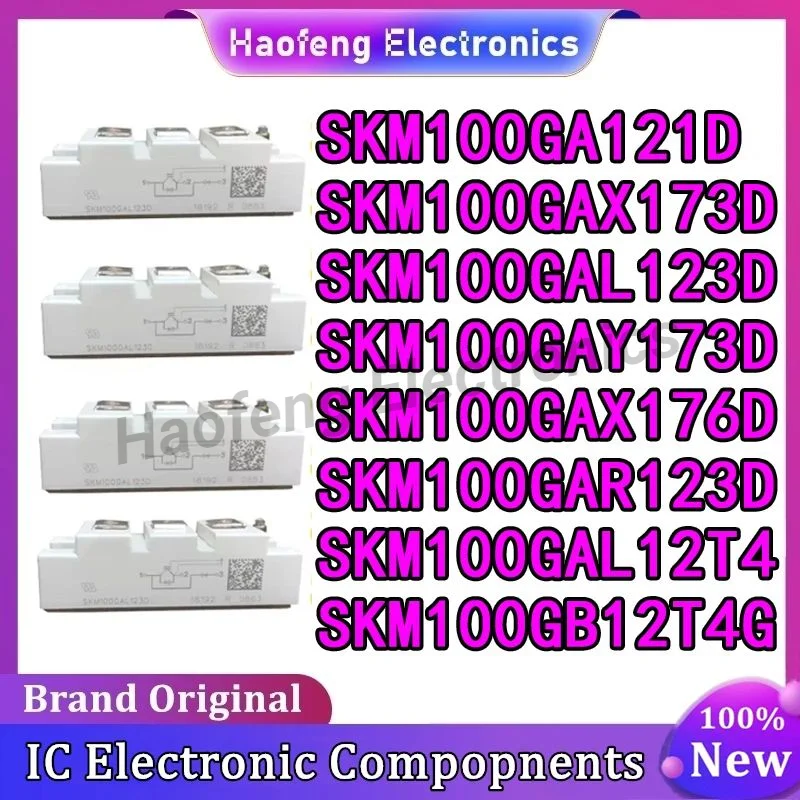 

SKM100GA121D SKM100GAL12T4 SKM100GAL123D SKM100GAY173D SKM100GAX176D SKM100GAR123D SKM100GB12T4G SKM100GAX173D MODULE in stock
