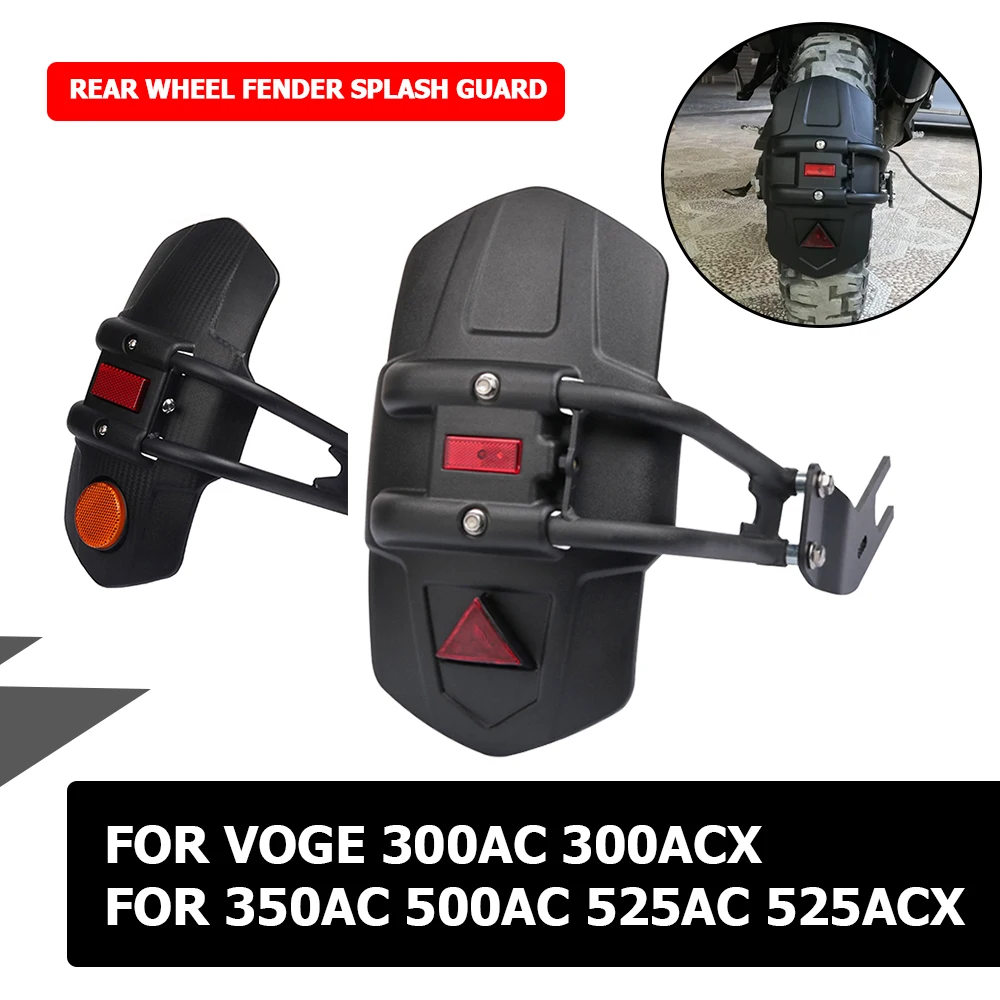 Motorcycle Accessoroies Splash Guard Rear Wheel Fender Mudguard Cover Protector For VOGE 525AC 350AC 500AC 300AC 525ACX 525 AC