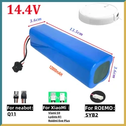 Rechargeable Li-ion Battery for Xiaomi Lydsto R1 Viomi S9 Roidmi Eve Plus Neabot Q11 ROEMO SYB2 Robot Vacuum Cleaner Battery