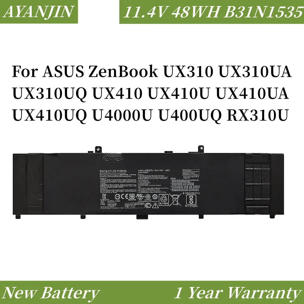 

11.4V 48WH B31N1535 Laptop Battery For ASUS ZenBook UX310 UX310UA UX310UQ UX410 UX410U UX410UA UX410UQ U4000U U400UQ RX310U