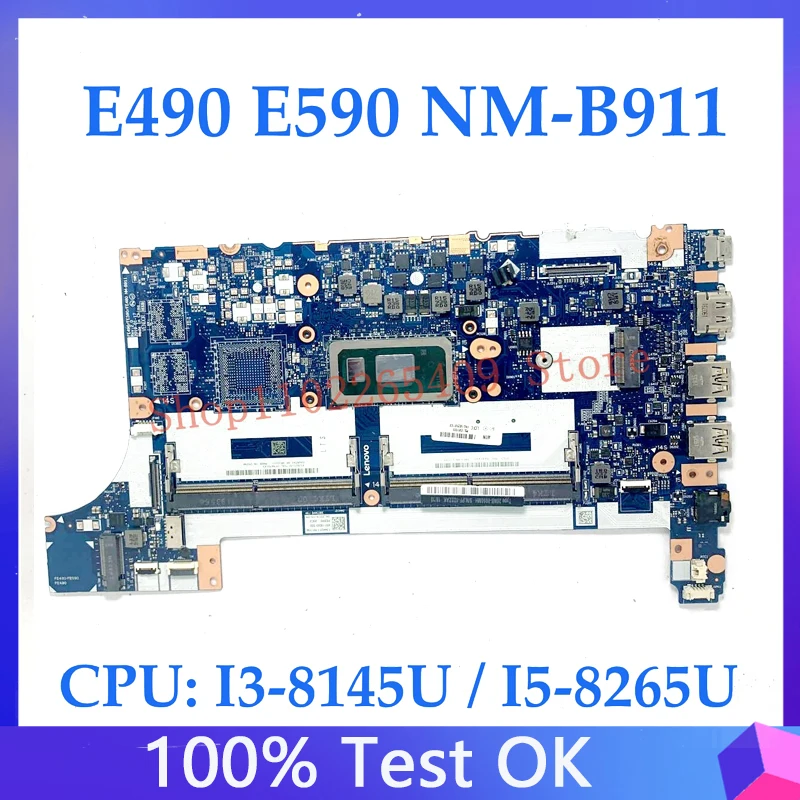 NM-B911 Mainboard For Lenovo ThinkPad E490 E590 Laptop Motherboard With I3-8145U / I5-8265U CPU 5B20V81836 5B20V80725 100%Tested