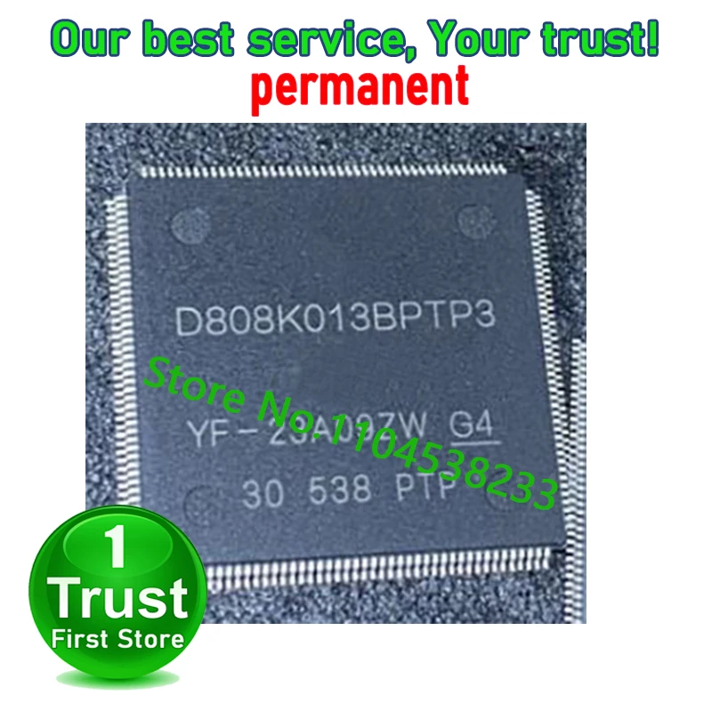 D808K013BPTP3 QFP 1PCS/LOT Trust First   in stock