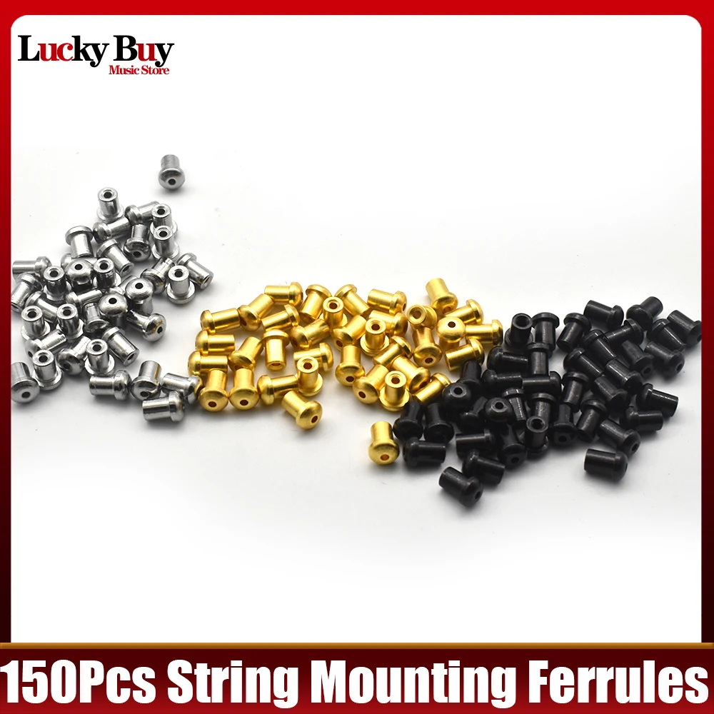 150pcs String Professional Metal Mounting Ferrules Bushing Through Body Ferrule String Cap for Bass Musical Instrument Guitar