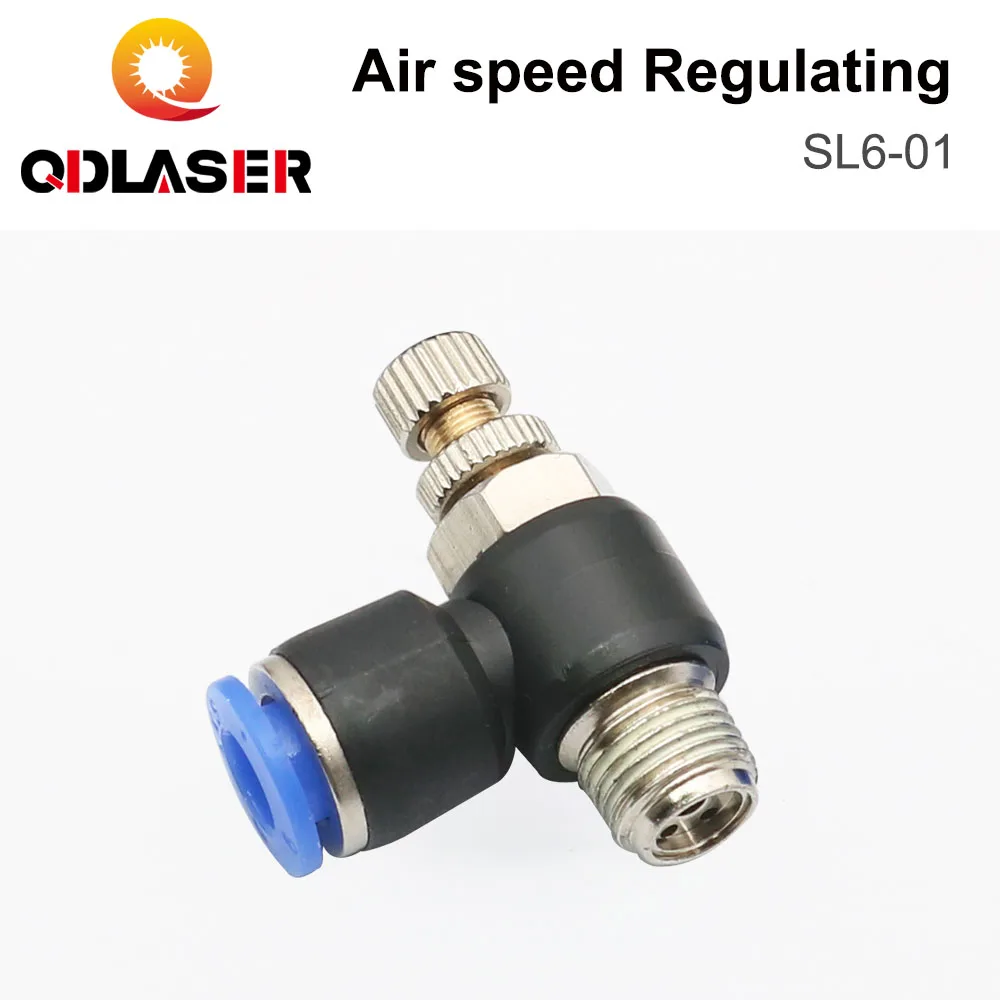 QDLASER Laser Pneumatic Joint Parts SL6-01 Fast Connection Pneumatic Fitting Air Speed Regulating Valve Throttle Valve