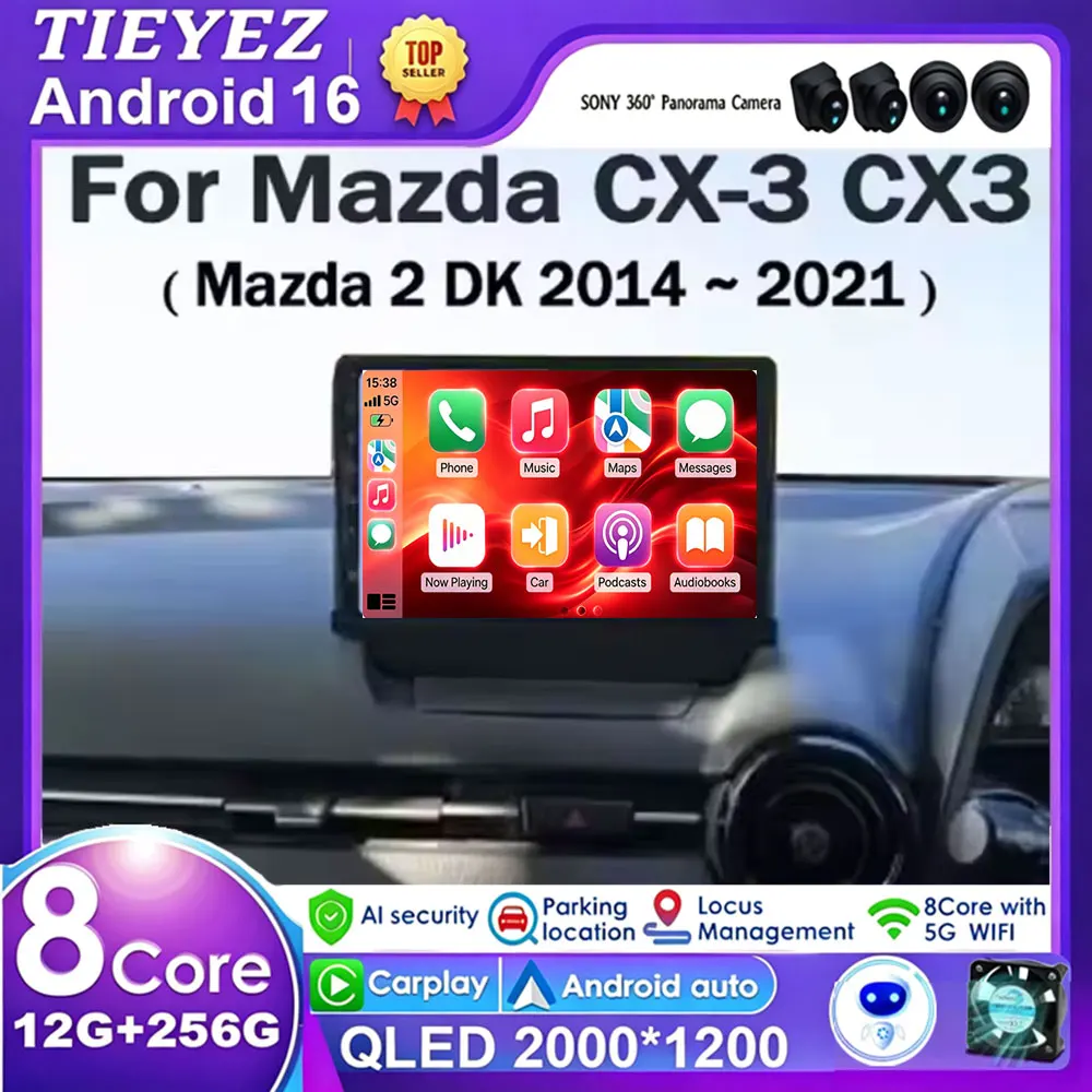 Android 16 Carplay Auto für Mazda CX-3 DK Mazda 2 DJ 2014 - 2023 Autoradio Multimedia-Videoplayer Navigation GPS