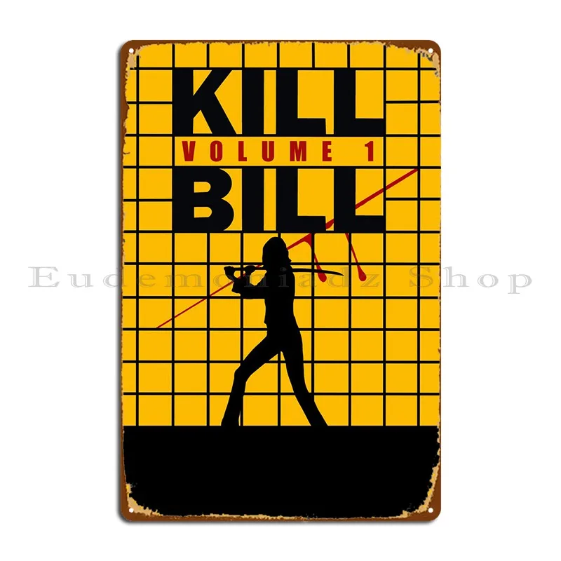 Kill Bill Metal Sign Poster PaintingCustomize Garage Customize Wall Custom Tin Sign Poster