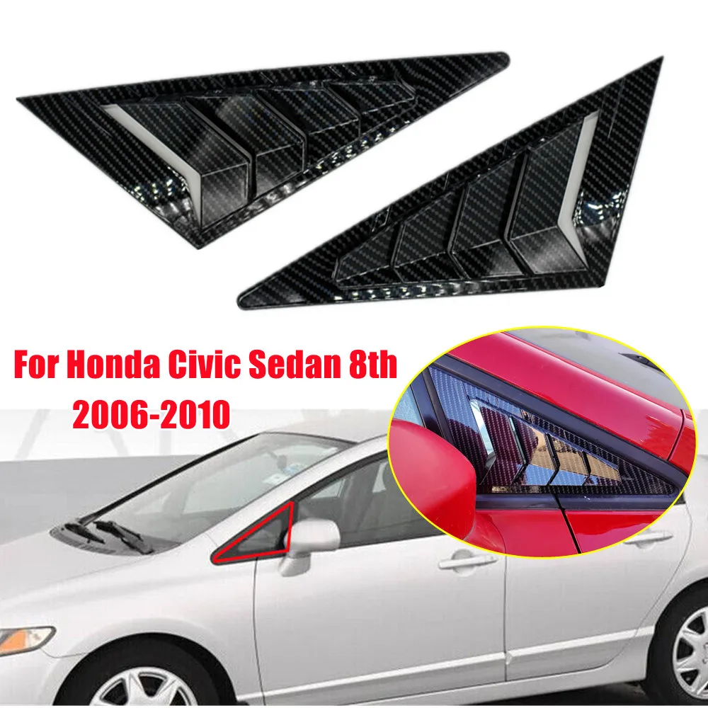 

2 шт. для Honda Civic Sedan 8th 2006-2010 переднее окно автомобиля, четверть жалюзи, крышка бокового вентиляционного отверстия, накладка, совок, аксессуары из АБС-пластика