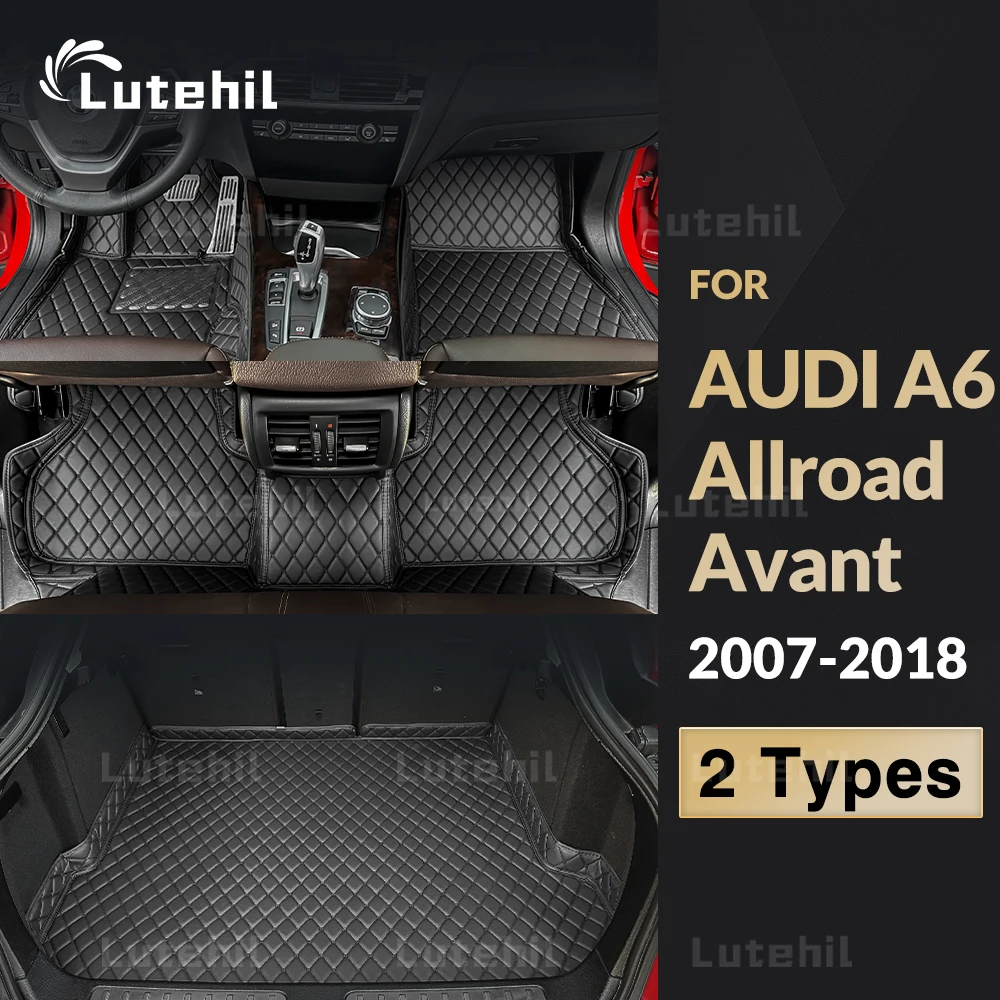 Lutehil Car floor mats for AUDI A6 Allroad/Avant 2007-2018 2017 16 15 14 13 12 11 10 09 08 Car Trunk Mat foot Pads