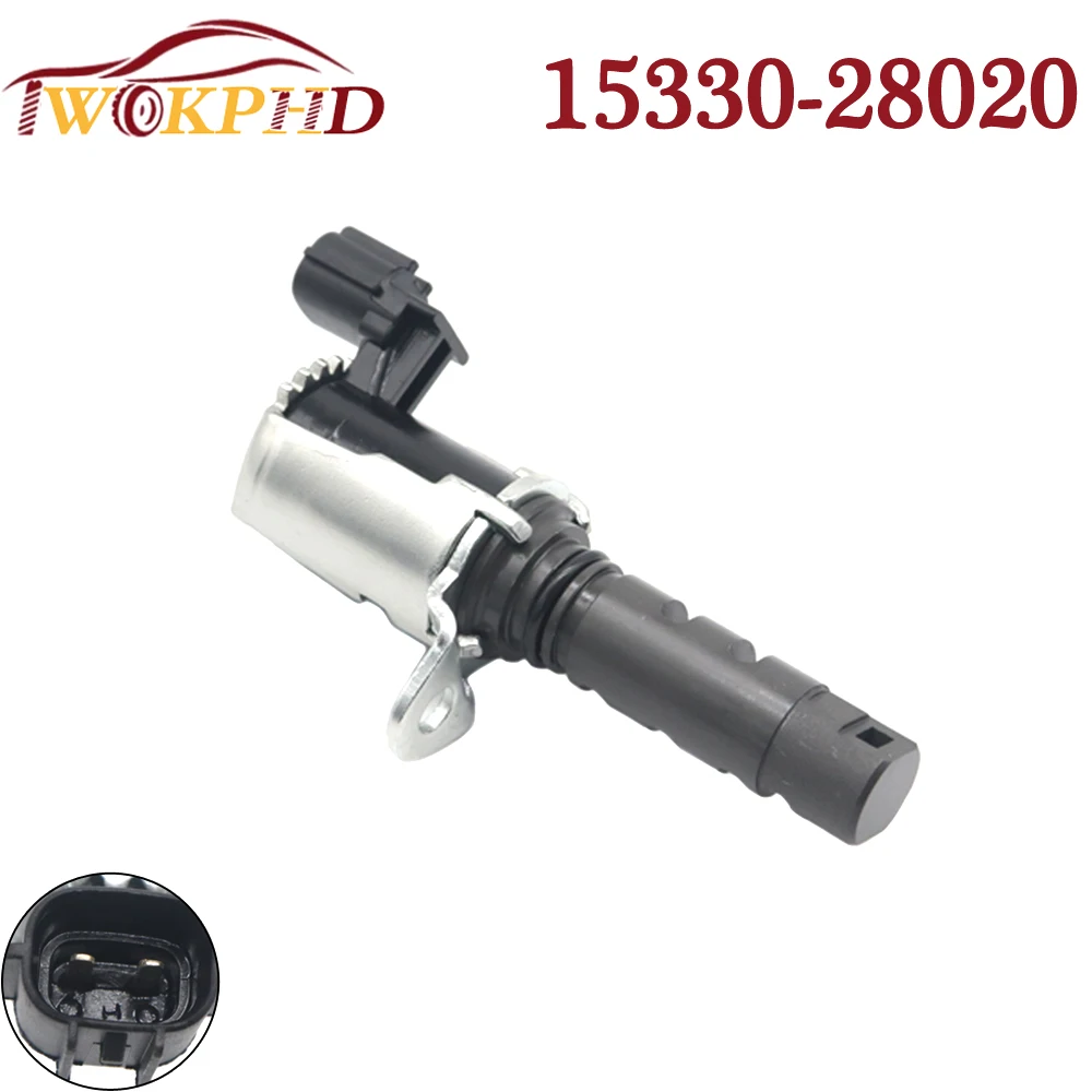 Car 15330-28020 VVT Camshaft Timing Solenoid Variable Valve For Toyota Camry Corolla Highlander Matrix Rav4 Lexus 1533028020