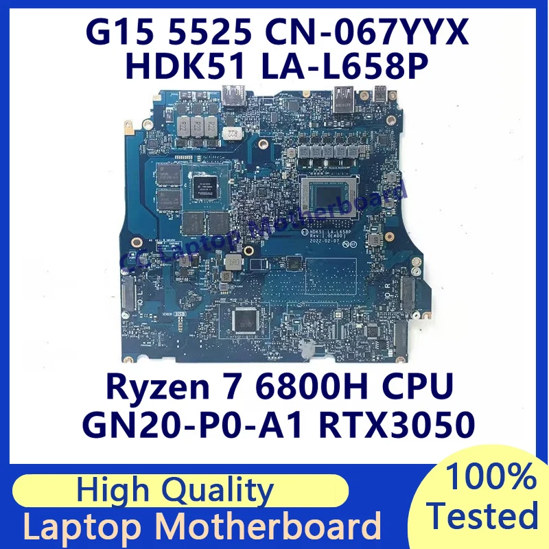 

CN-067YYX 067YYX 67YYX For DELL G15 5525 Laptop Motherboard With Ryzen 7 6800H CPU GN20-P0-A1 RTX3050 LA-L658P 100% Tested Good