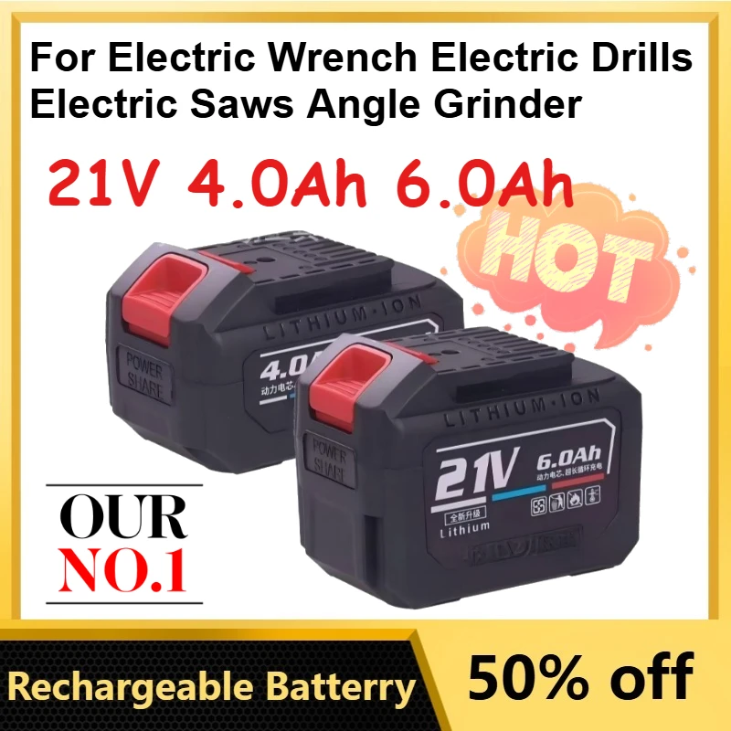 

21V 4.0Ah 6.0Ah Li-Ion Battery for Electric Wrench Electric Drills Electric Saws Angle Grinder Tools Batteries +Charger