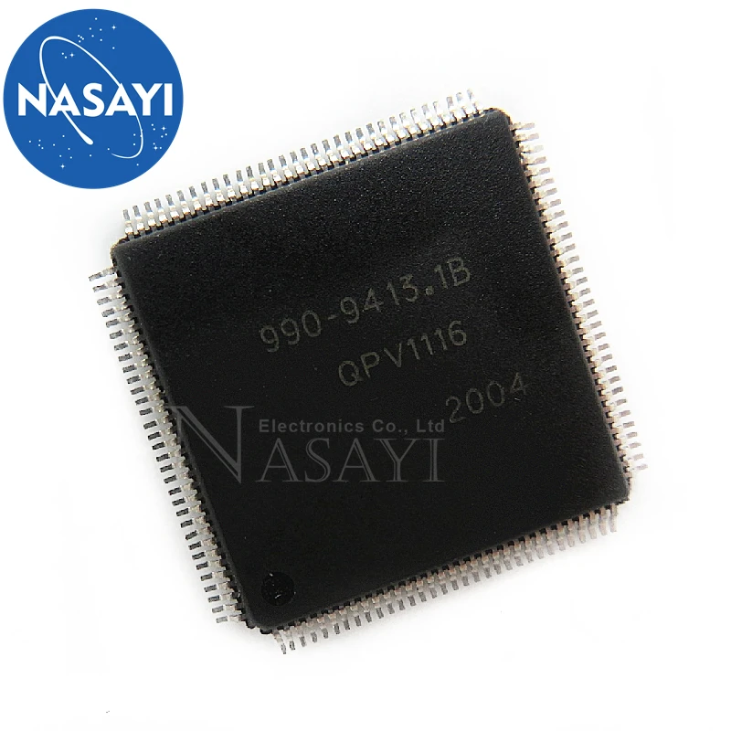 

5PCS Chip 990-9413.1B 990-9413,1 TQFP-128