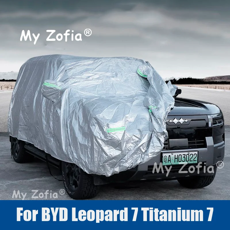 For BYD Leopard 7 Titanium 7 Full Car Covers Outdoor Sun Anti UV Rain Snow Dust Protection Oxford Cloth Accessories