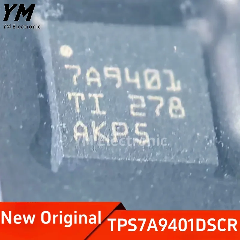 New Original TPS7A9401DSCR 7A9401 WSON10 Linear regulator