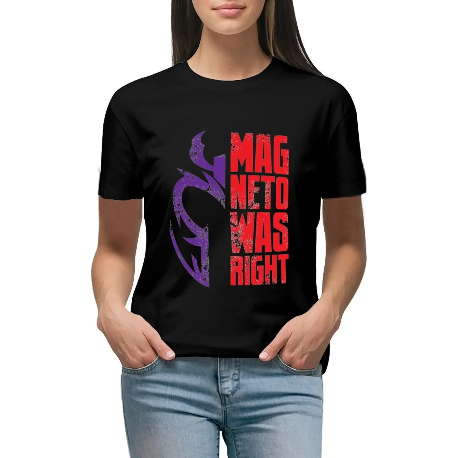 

Magneto Was Right! 1 T-Shirt hippie clothes summer top cute clothes plain fashion woman blouse 2024