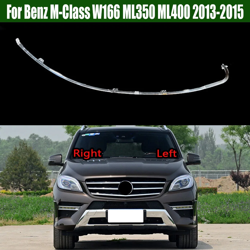 

For Benz M-Class W166 ML350 ML400 2013 2014 2015 Daytime Running Light Guide Daytime Running Light Tube Daytime Running Strip