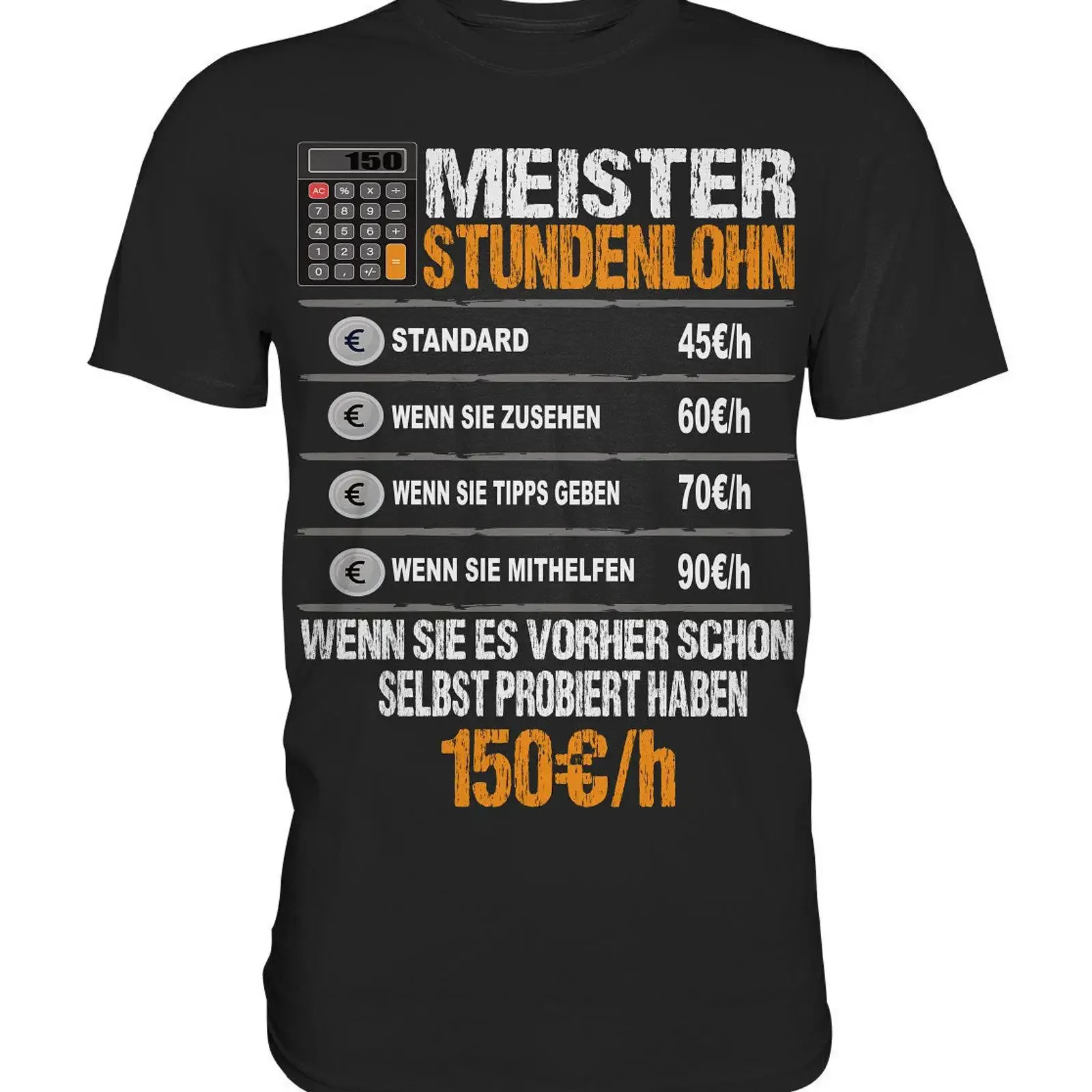 Master Hourly Wage Craftsman Saying Premium T Shirt vintage Washed Casual Breathable Top For Everyday Wear Soft streetwear