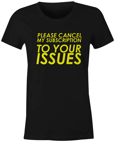 Funny Novelty Joke Quote Fashion Popular T-Shirt Tee Top - Please Cancel My