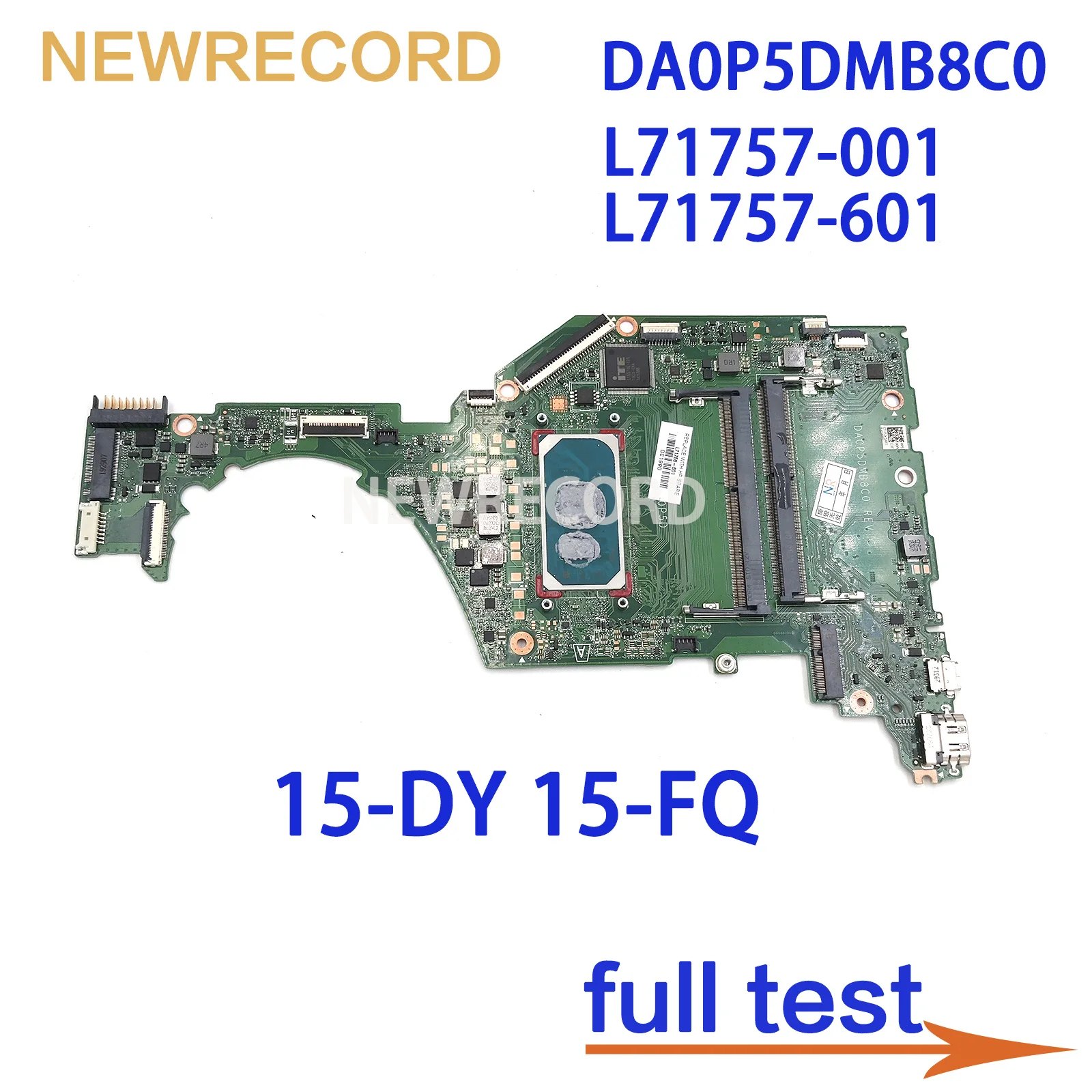 For HP 15-DY 15-FQ TPN-Q222 Laptop Motherboard Mainboard With 4417U I3 I5 I7 CPU L71757-001 L71757-601 DA0P5DMB8C0