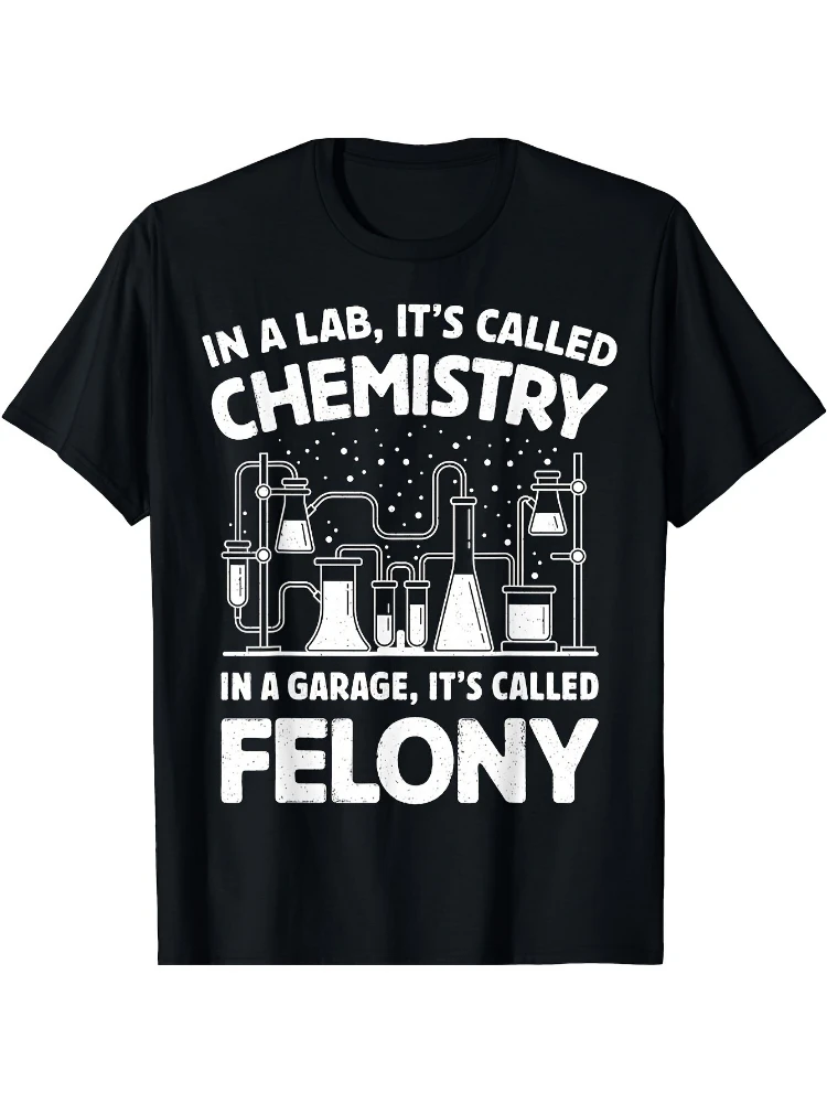 

Geometric Lab Graphic,Chemistry&Felony Quotedesign-100% cotton summer O-neck short sleeve casual printed men's T-shirt.