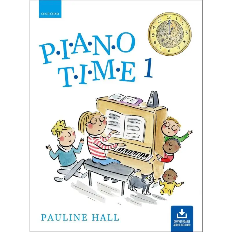 

Piano Time 1, третье издание Pauline Hall Oxford University Press 9780193572812, книга