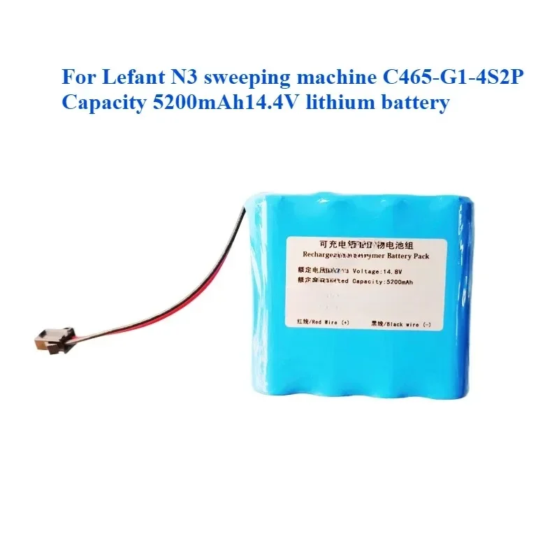 New Vacuum Cleaner Battery C465-G1-4S2P 14.4V 5200mAh 6800mAh for Lefant N3 Sweeping Machine Battery
