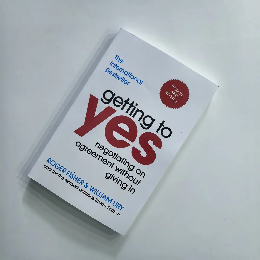 

Getting To Yes Negotiating An Agreement Without Giving In English Book