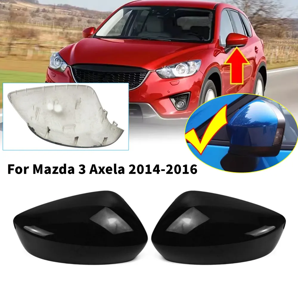 2PCS For Mazda 3 Axela 2014 2015 2016 ABS Black Rearview Side Mirror Cover Wing Cap Exterior Door View Trim Car Replacement